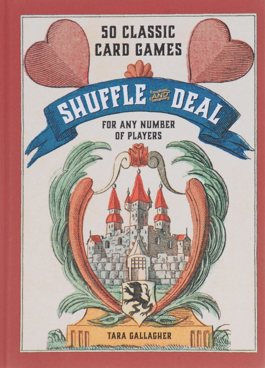 фото Shuffle and Deal: 50 Classic Card Games for Any Number of Players Harper design international
