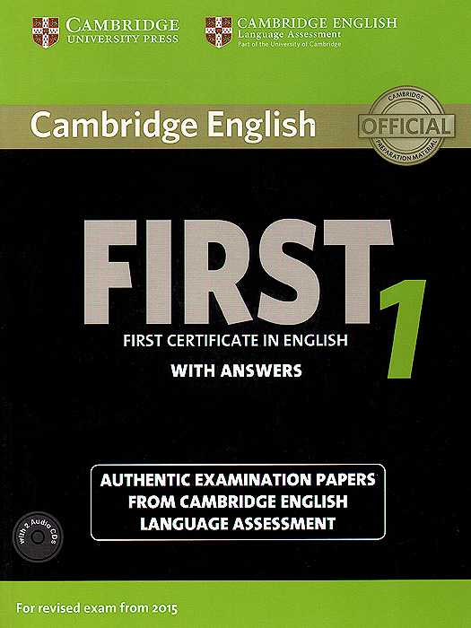 фото First 1: Student's Book with Answers (+ 2 CD) Cambridge university press