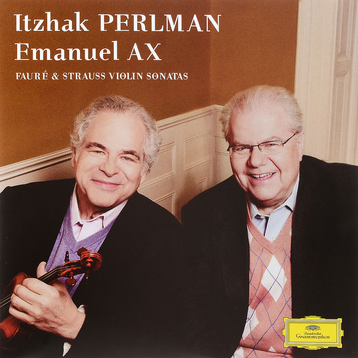 Ицхак Перлман,Эмануэль Акс Itzhak Perlman / Emanuel AX. Fayre & Strauss. Violin Sonatas