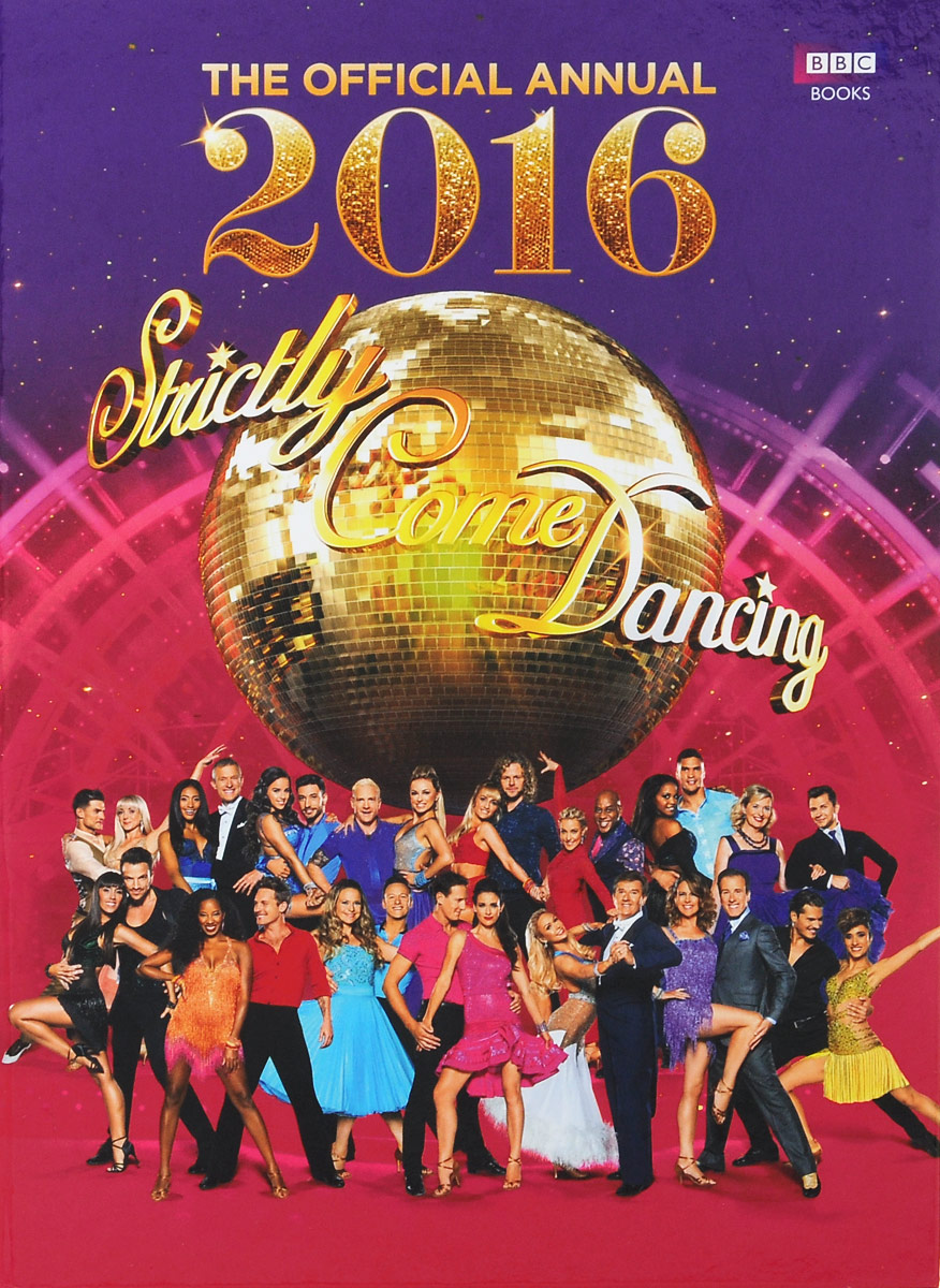 фото The Official Annual 2016: Strictly Come Dancing Bbc books