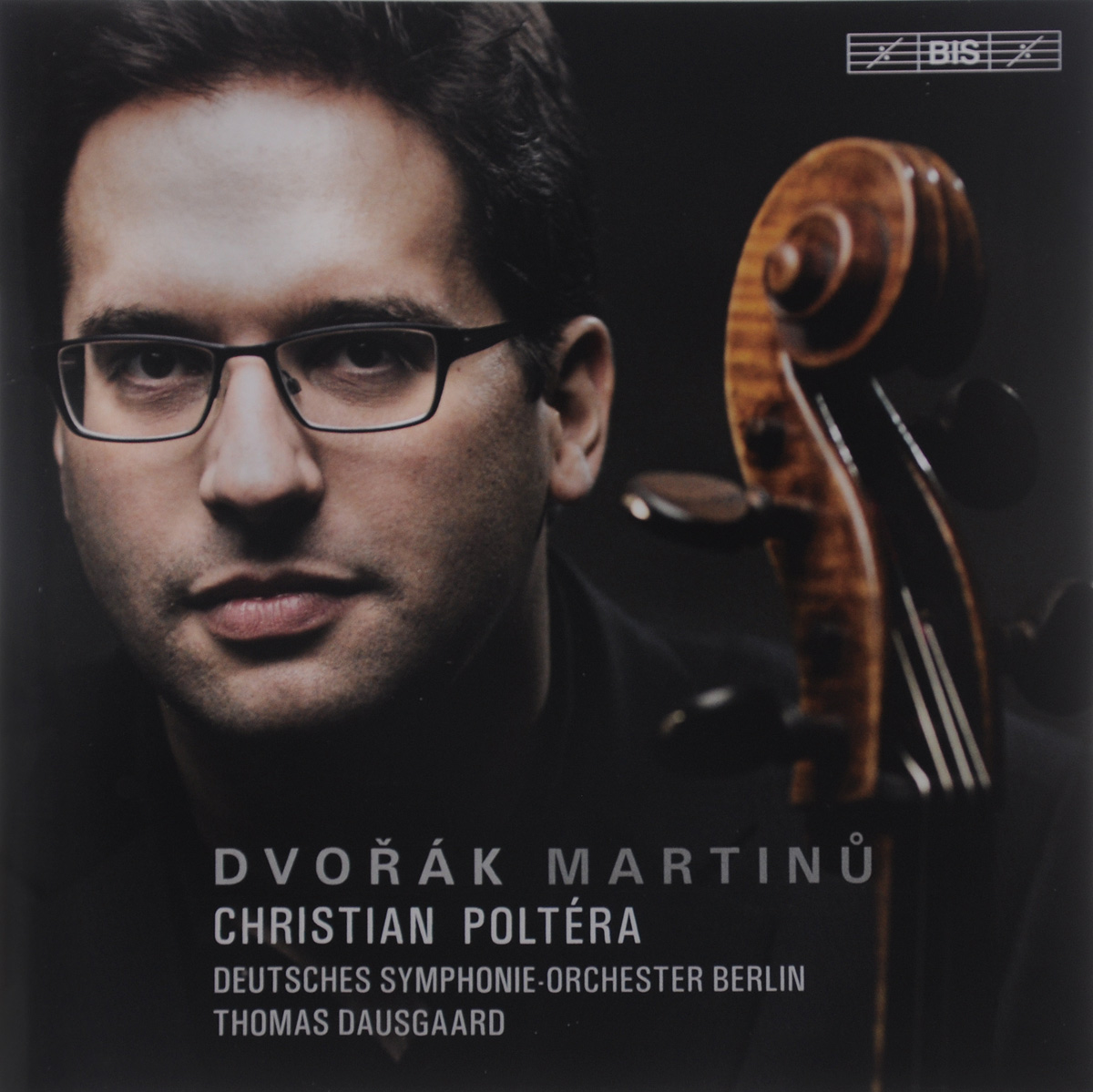 Thomas Dausgaard. Dvorak / Martinu. Cello Concertos (SACD). Томас Даусгард,Deutsches Symphonie-Orchester Berlin