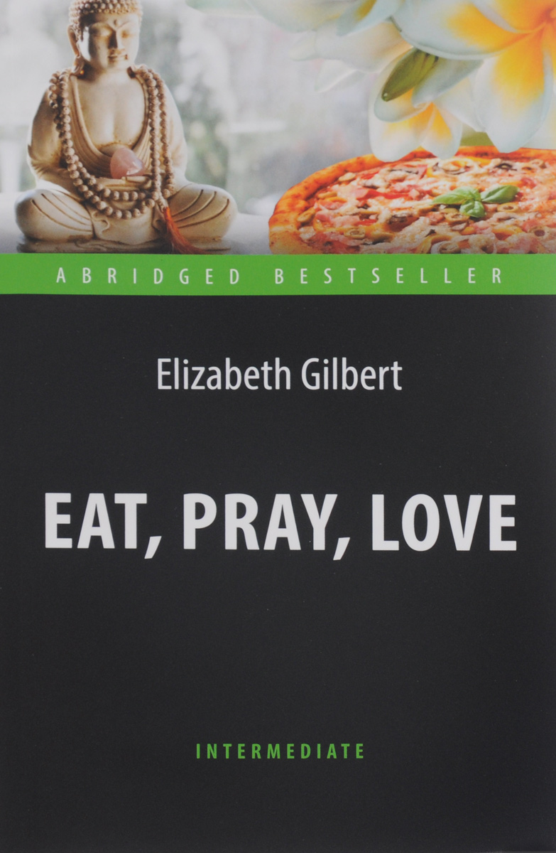 фото Eat, Pray, Love