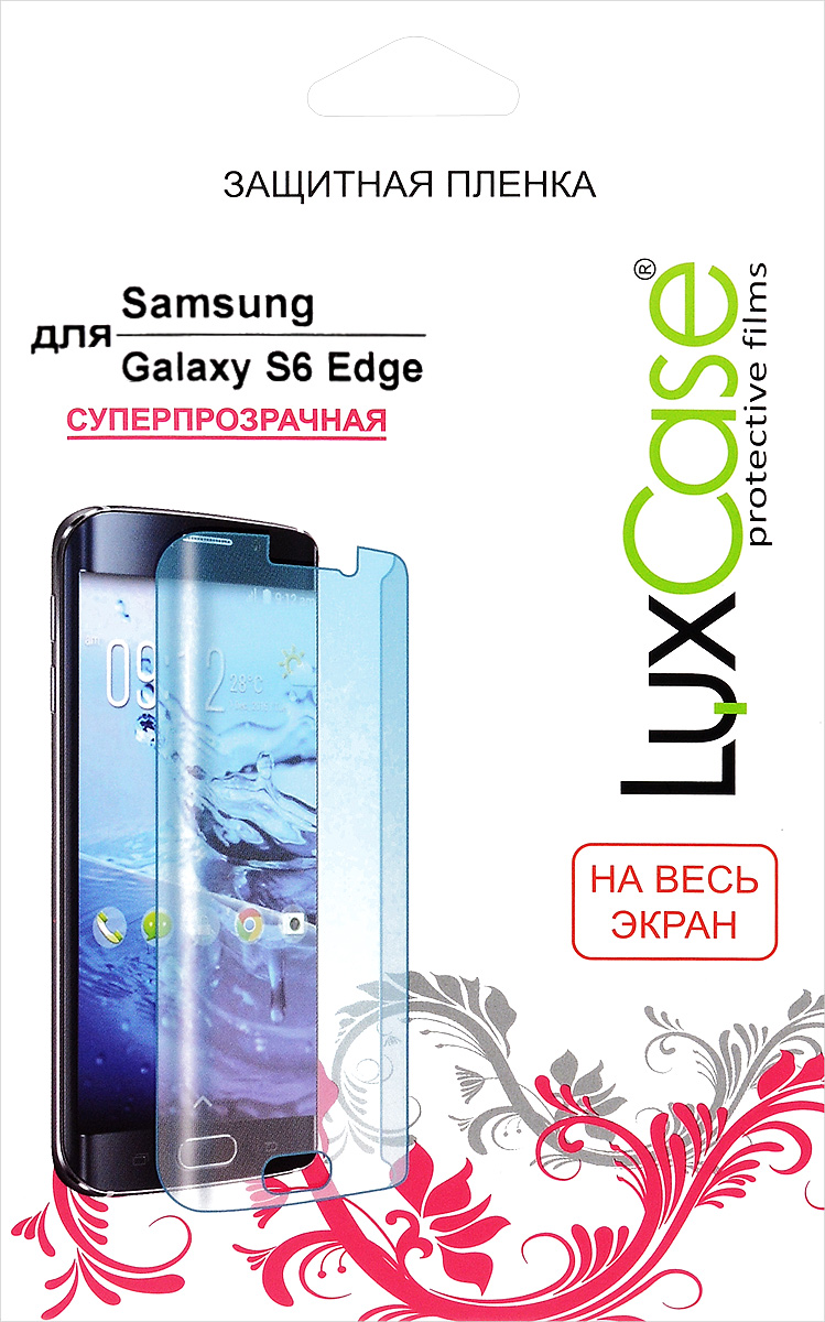 LuxCase защитная пленка для Samsung Galaxy S6 Edge, суперпрозрачная
