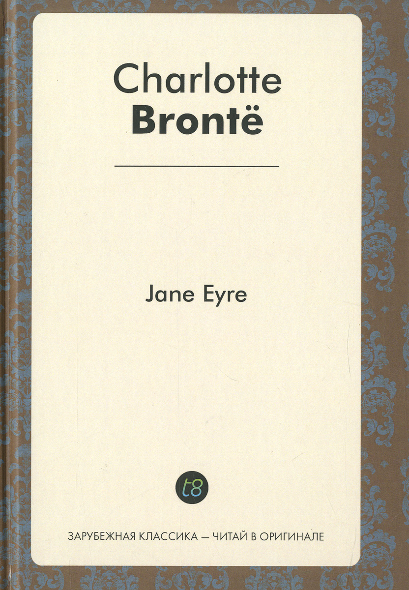 Джейн эйр читать в оригинале. Jane Eyre book in English. Джейн Эйр адаптированная книга на английском. Шемилт Джейн "учись тонуть".