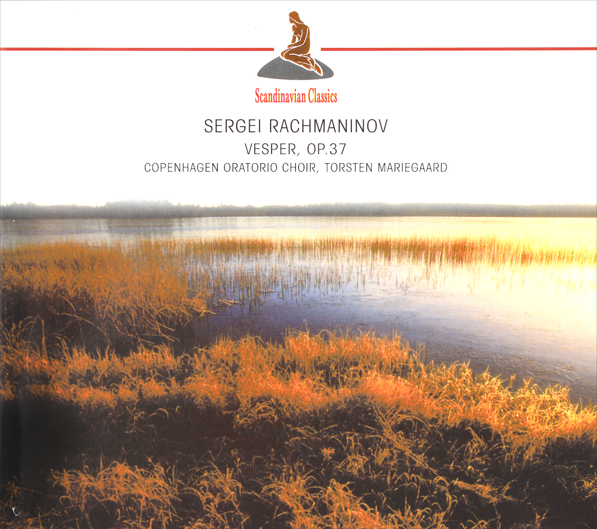 Torsten Mariegaard,Copenhagen Oratorio Choir Scandinavian Classics. Torsten Mariegaard. Sergei Rachmaninov. Vesper, Op. 37 цена Torsten Mariegaard,Copenhagen Oratorio Choir Scandinavian Classics. Torsten Mariegaard. Sergei Rachmaninov. Vesper, Op. 37 цены онлайн