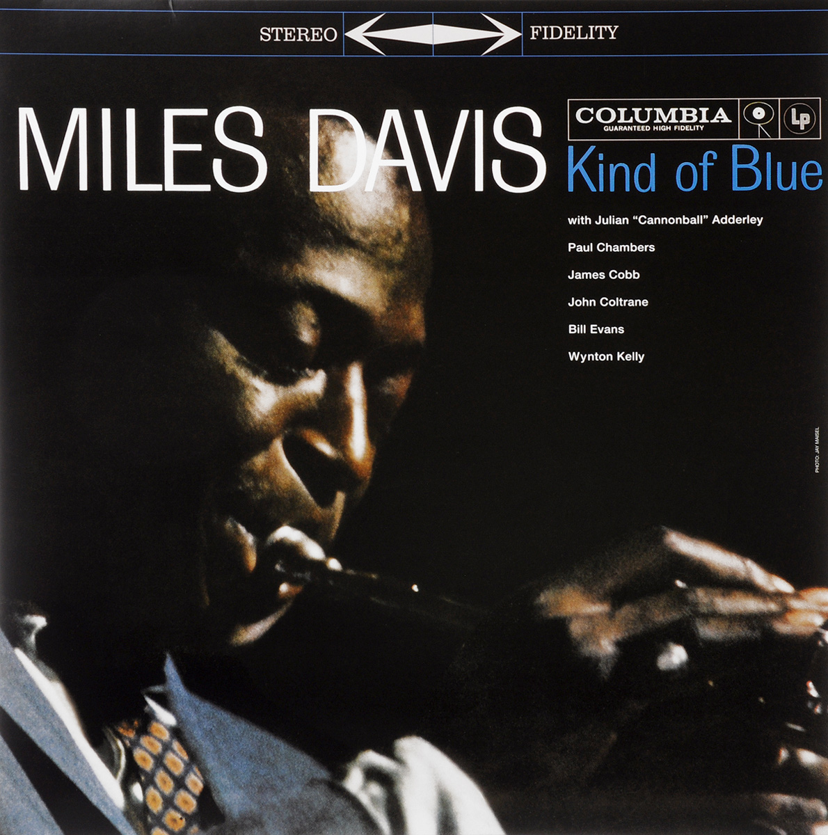 Майлз Дэвис,Джулиан Эддерли,Пол Чемберс,James Cobb,Джон Колтрейн,Билл Эванс,Уинтон Келли Miles Davis. Kind Of Blue (LP)