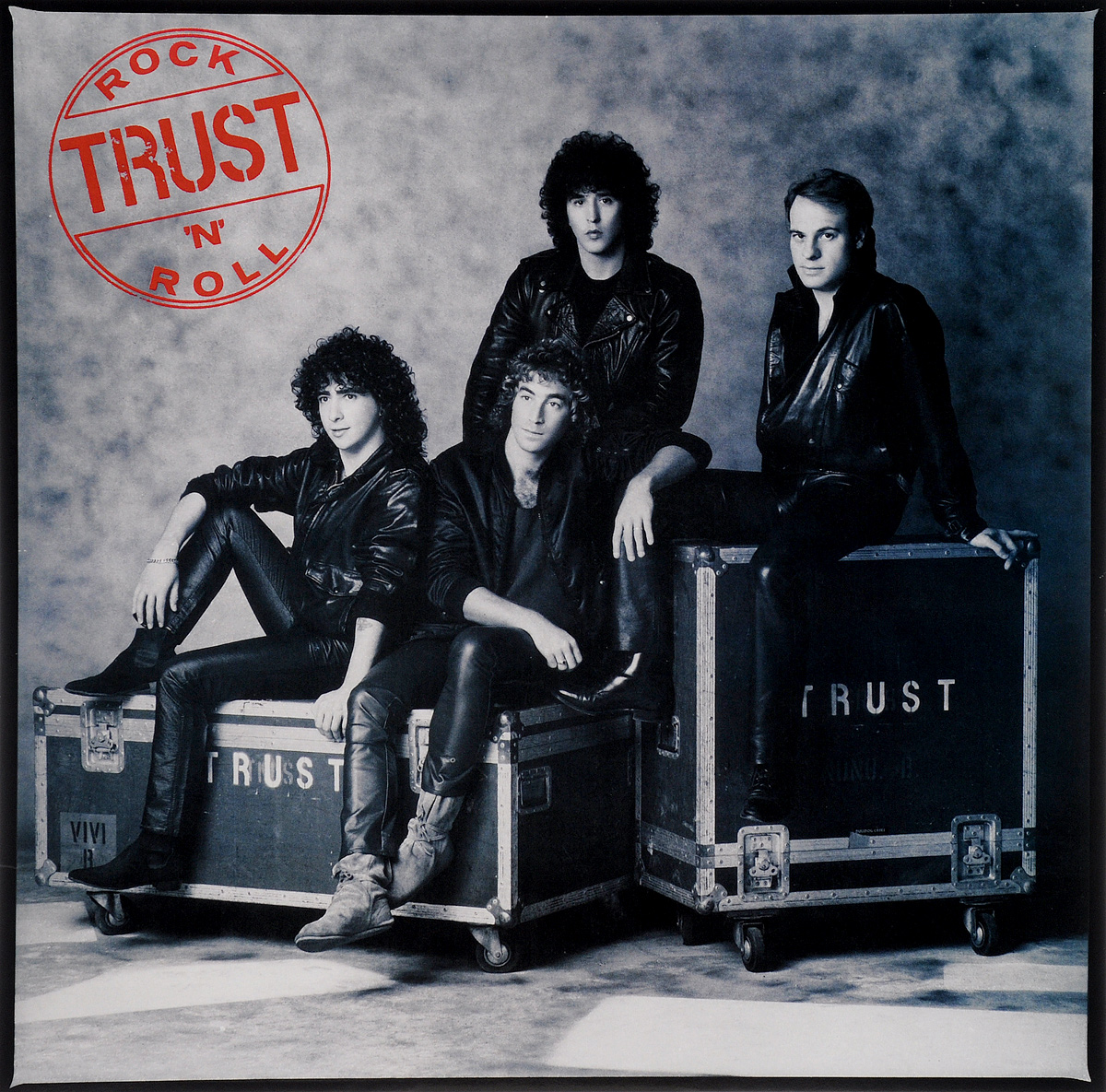 Trust mp3. Группа Trust (Франция). Пластинки рок групп. Виниловые альбомы рок групп. Виниловый диск Rock n Roll.