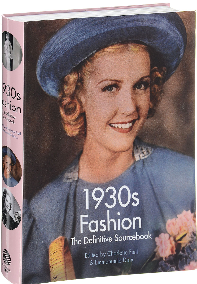фото 1930s Fashion: The Definitive Sourcebook Carlton books