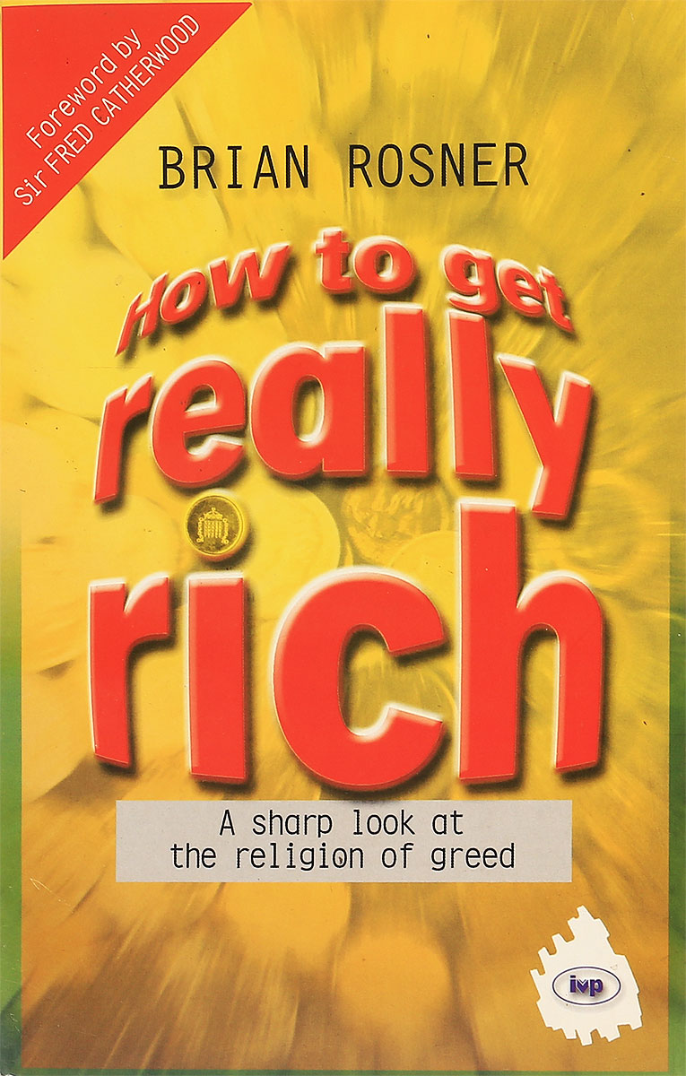 how-to-get-really-rich-isbn-0-85111-649-3