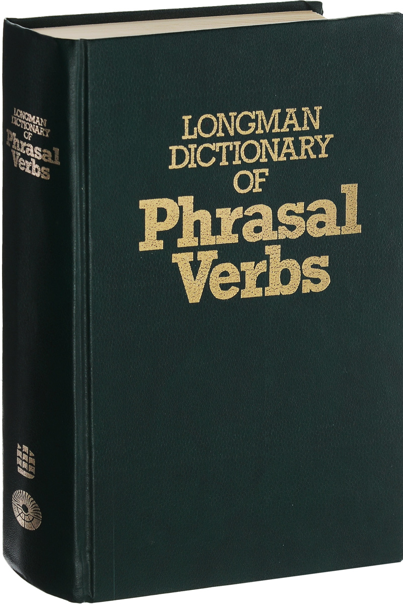 Лонгман словарь. Словарь Longman. Longman Phrasal verbs Dictionary. Phrasal verbs Dictionary. Словарь современного английского языка Лонгмана книга.