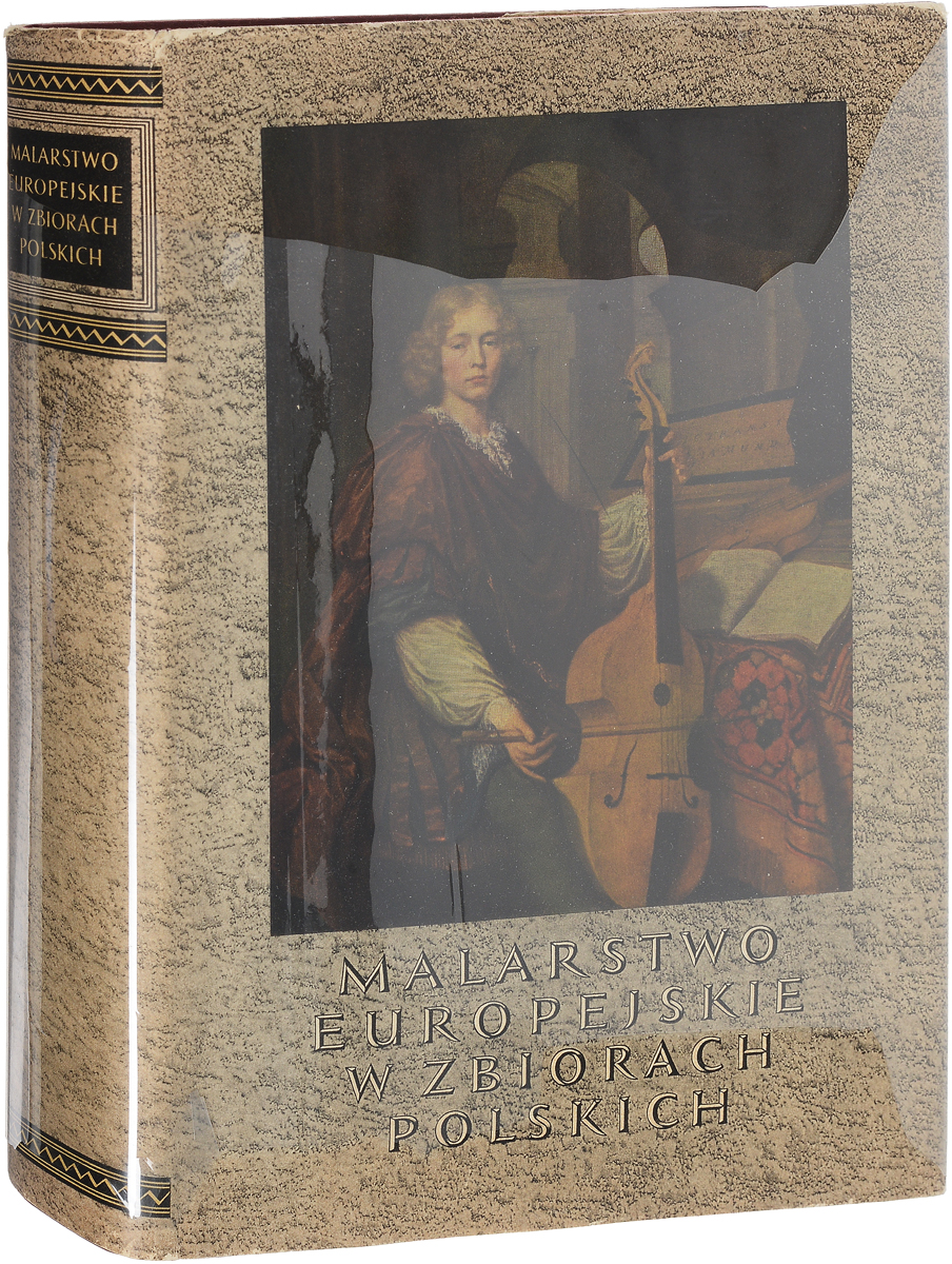 Michal Walicki Malarstwo europejskie w zbiorach polskih. 1300 - 1800