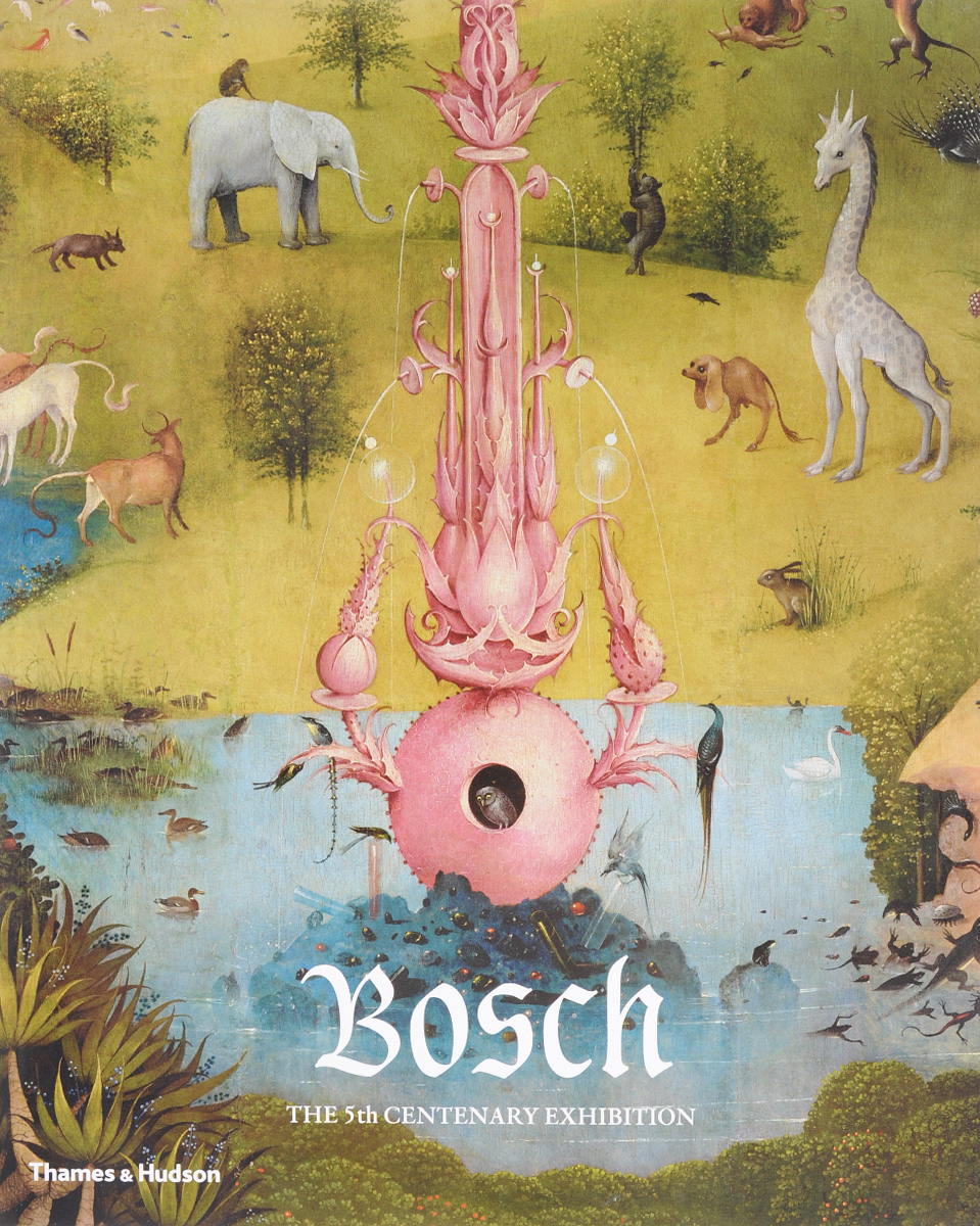 фото Bosch: The 5th Centenary Exhibition Thames and hudson limited