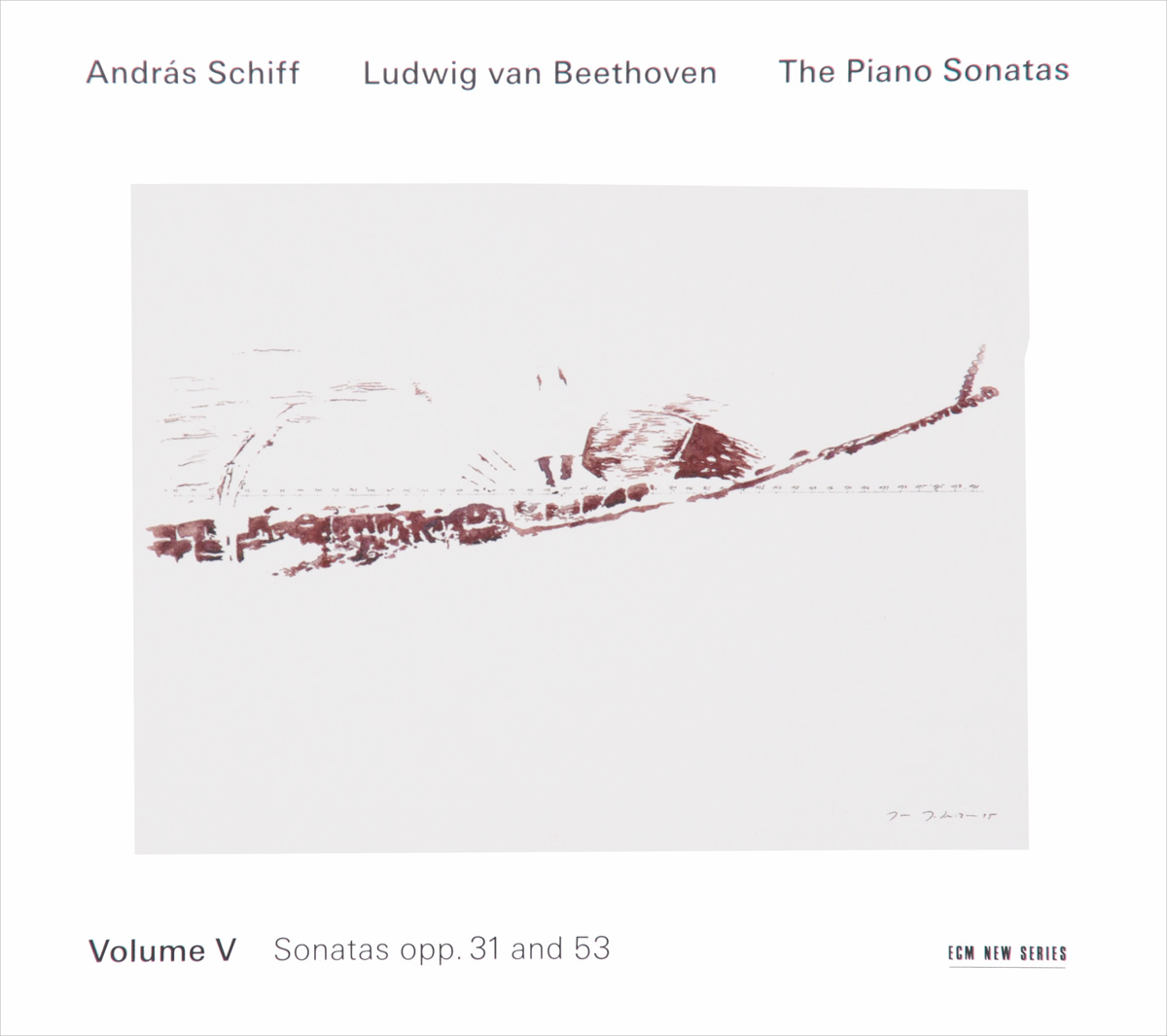 Андрас Шифф Andras Schiff. Ludwig Van Beethoven. The Piano Sonatas. Vol. 5 (2 CD) Андрас Шифф Andras Schiff. Ludwig Van Beethoven. The Piano Sonatas. Vol. 5 (2 CD)