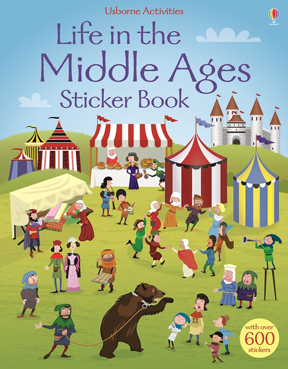 фото Life in the Middle Ages: Sticker Book Usborne publishing ltd.