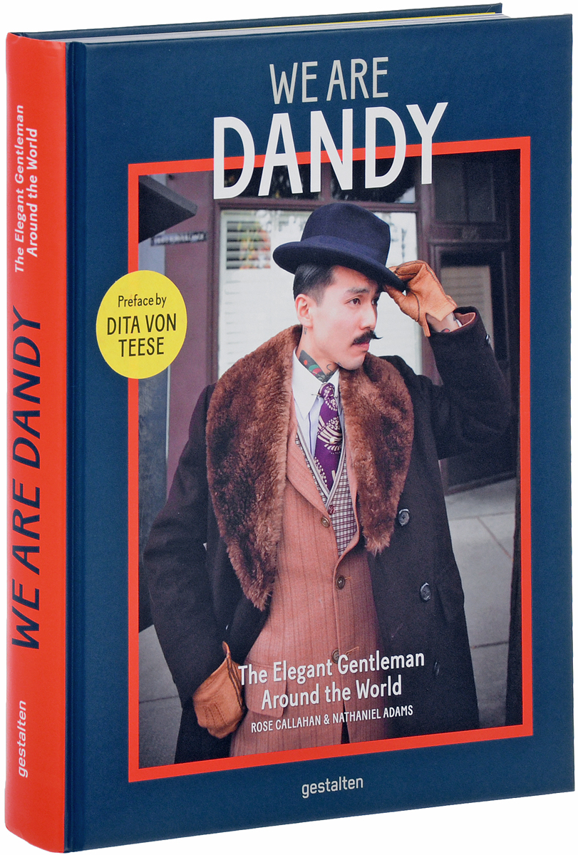 фото We Are Dandy: The Elegant Gentleman Around the World Gestalten verlag