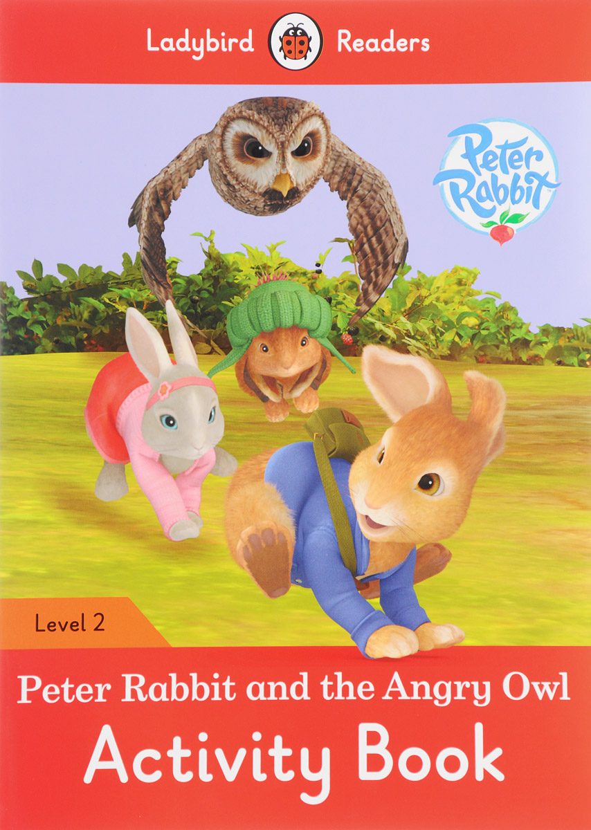 фото Peter Rabbit and the Angry Owl: Activity Book: Level 2 Penguin random house