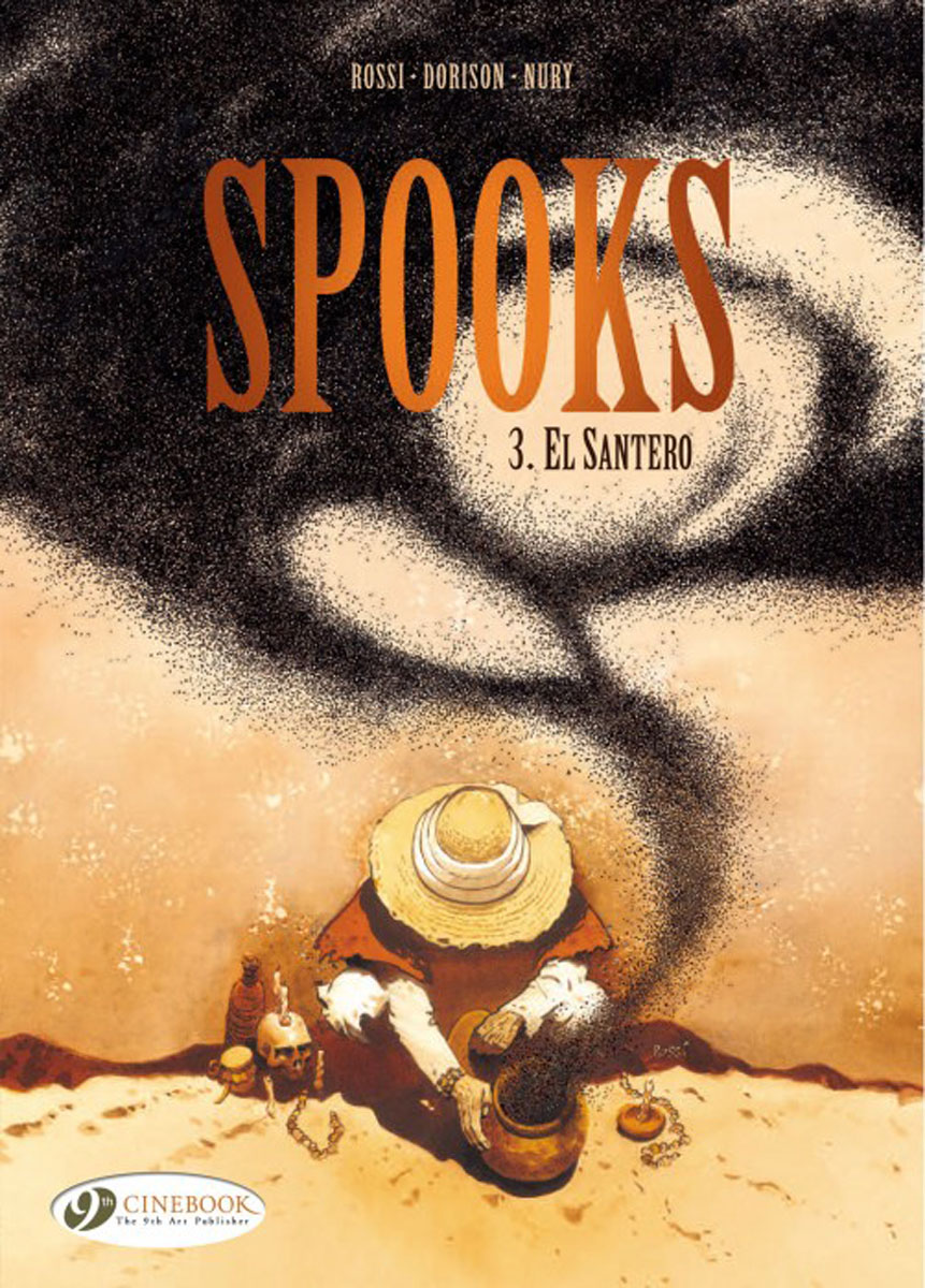 Spooks: El Santero: Volume 3