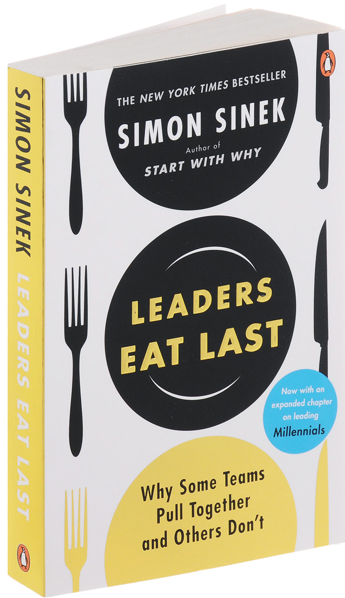 Leaders eat last by simon sinek. Why last. Why last. Why last. Why last.