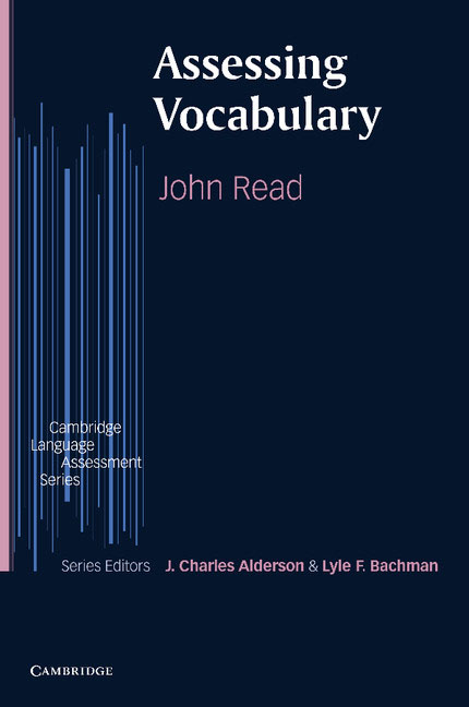 Assessing speaking. Vocabulary Assessment. Cambridge Vocabulary. Assessing Vocabulary.