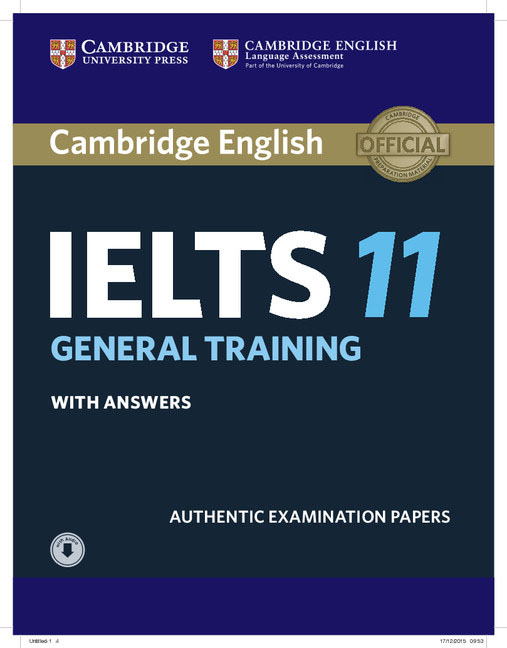 фото Cambridge English IELTS 11: General Training Student's Book with answers with Audio Authentic Examination Papers