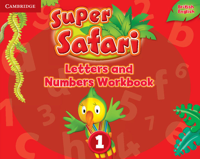 фото Super Safari: Level 1: Letters and Numbers Workbook Cambridge university press