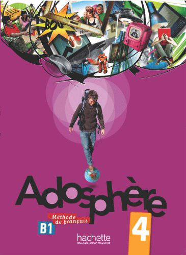 Adosphere 4: Livre de l'Eleve: B1 (+ CD) sil9185ctu page 8