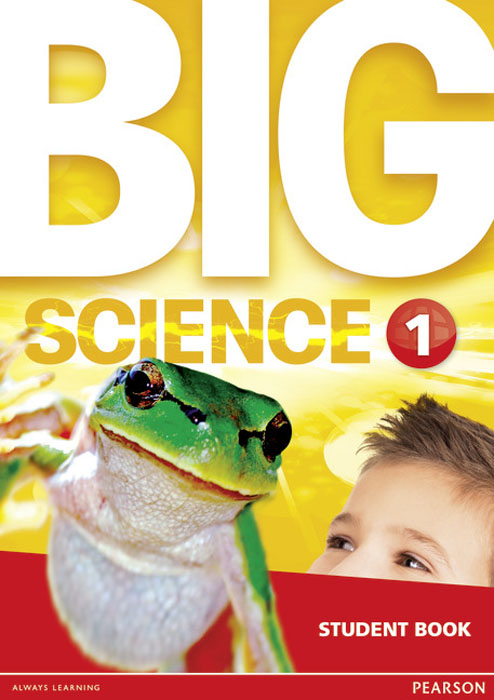 фото Big Science 1 Student Book Pearson education limited