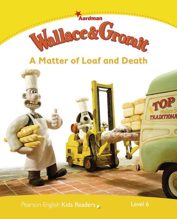 фото Wallace & Gromit: A Matter of Loaf and Death: Level 6 Pearson education limited