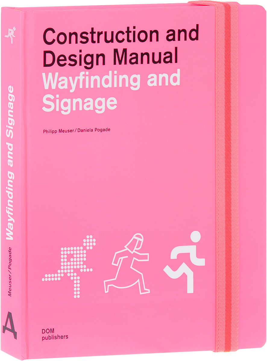 фото Wayfinding and Signage: Construction and Design Manual