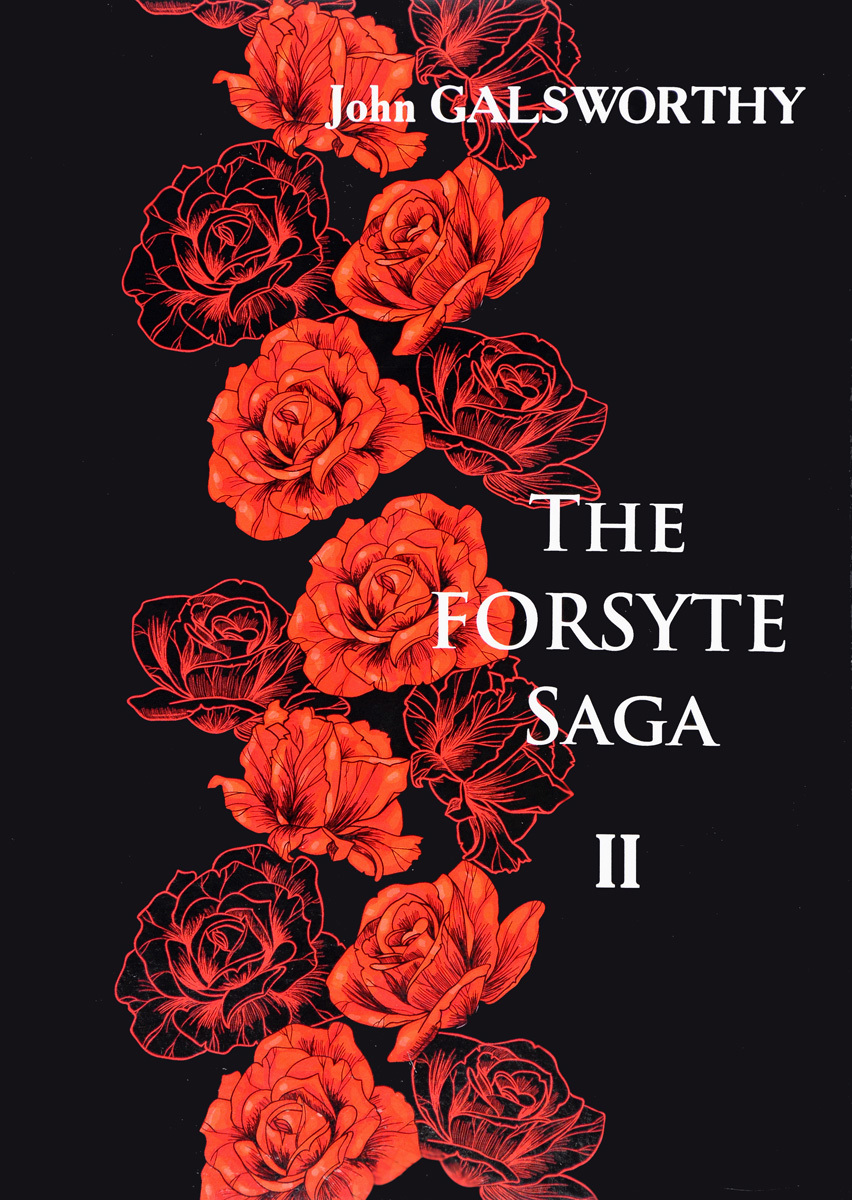 фото The Forsyte Saga. В 3 томах. Том 2 / Сага о Форсайтах. В 3 томах. Том 2