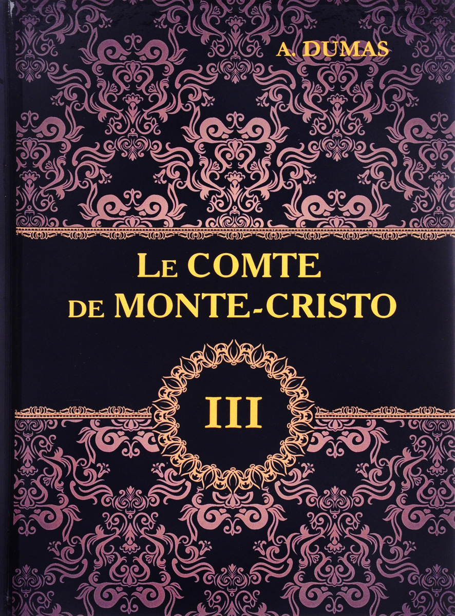 фото Le comte de Monte-Cristo: Tome 3