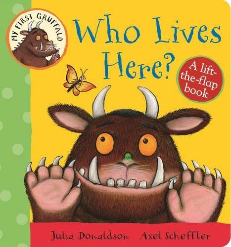 фото My First Gruffalo: Who Lives Here? Macmillan children's books