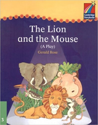 фото Cambridge Plays: The Lion and the Mouse ELT Edition (Cambridge Storybooks) Cambridge university press