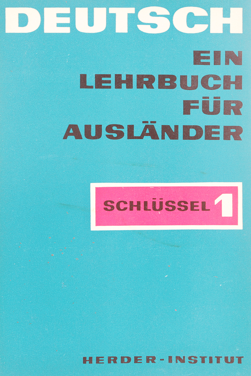 Книга "Deutsch. Ein Lehrbuch fur Auslander. Teil 1. Schlussel" – купить