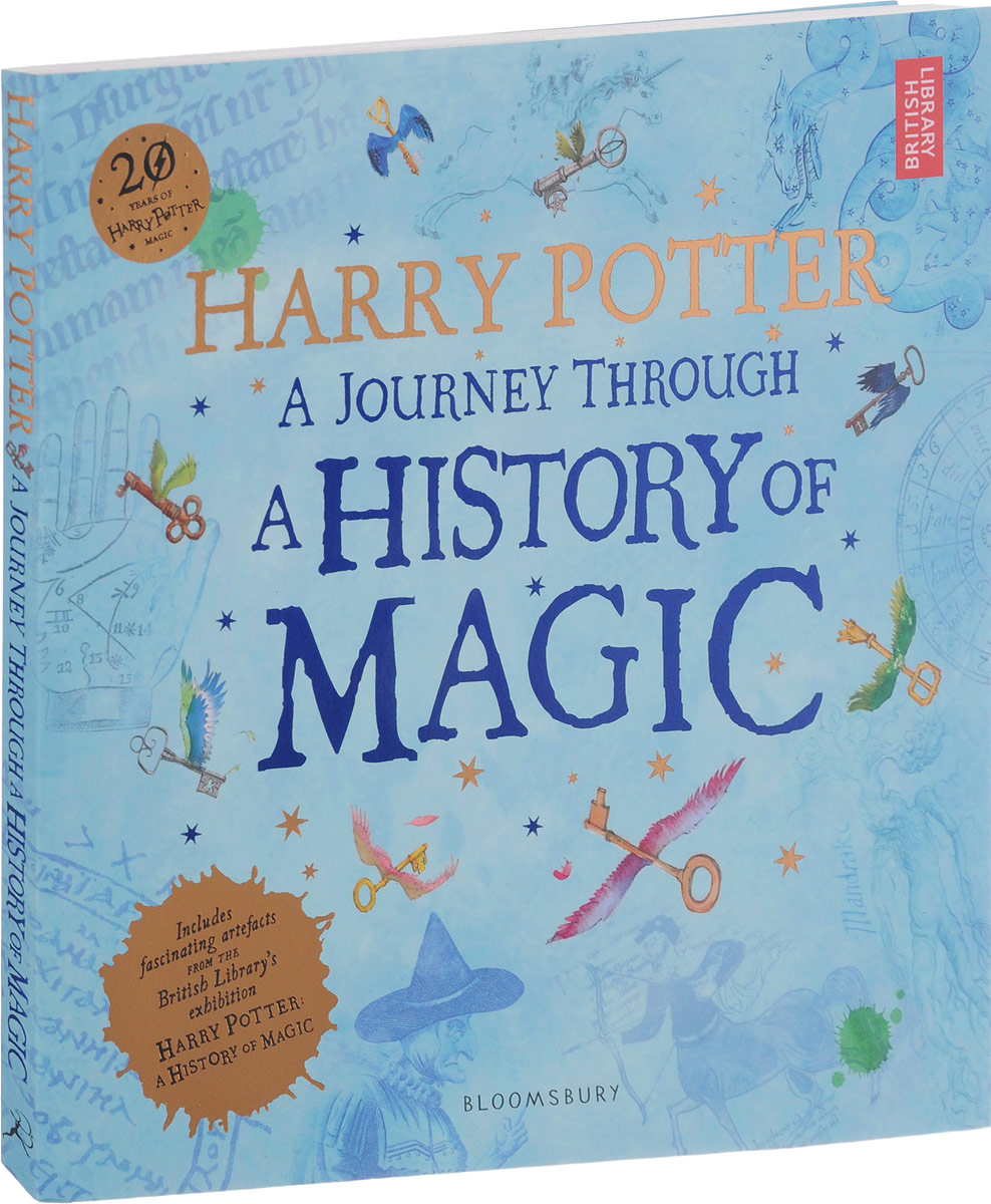 Harry Potter: A Journey through a History of Magic