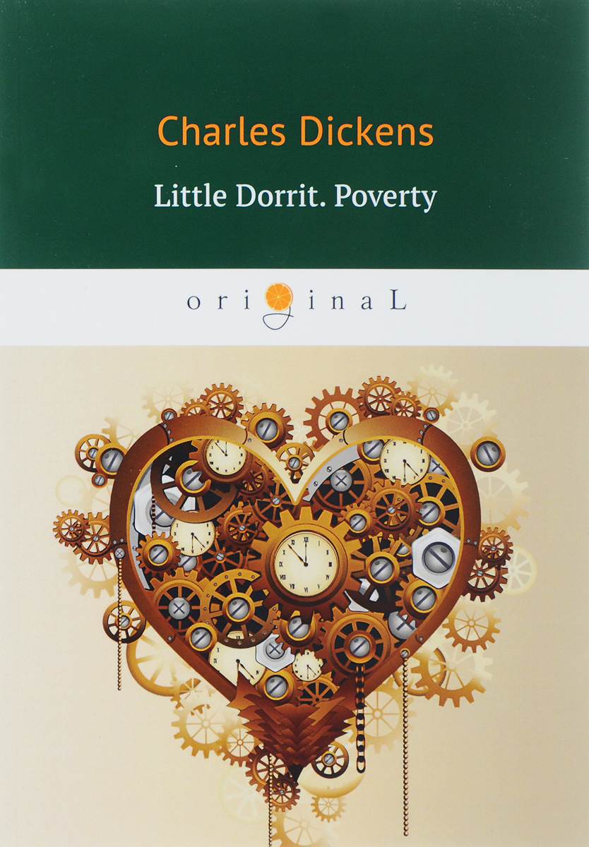 фото Little Dorrit. Poverty. Book the First/Крошка Доррит. Бедность