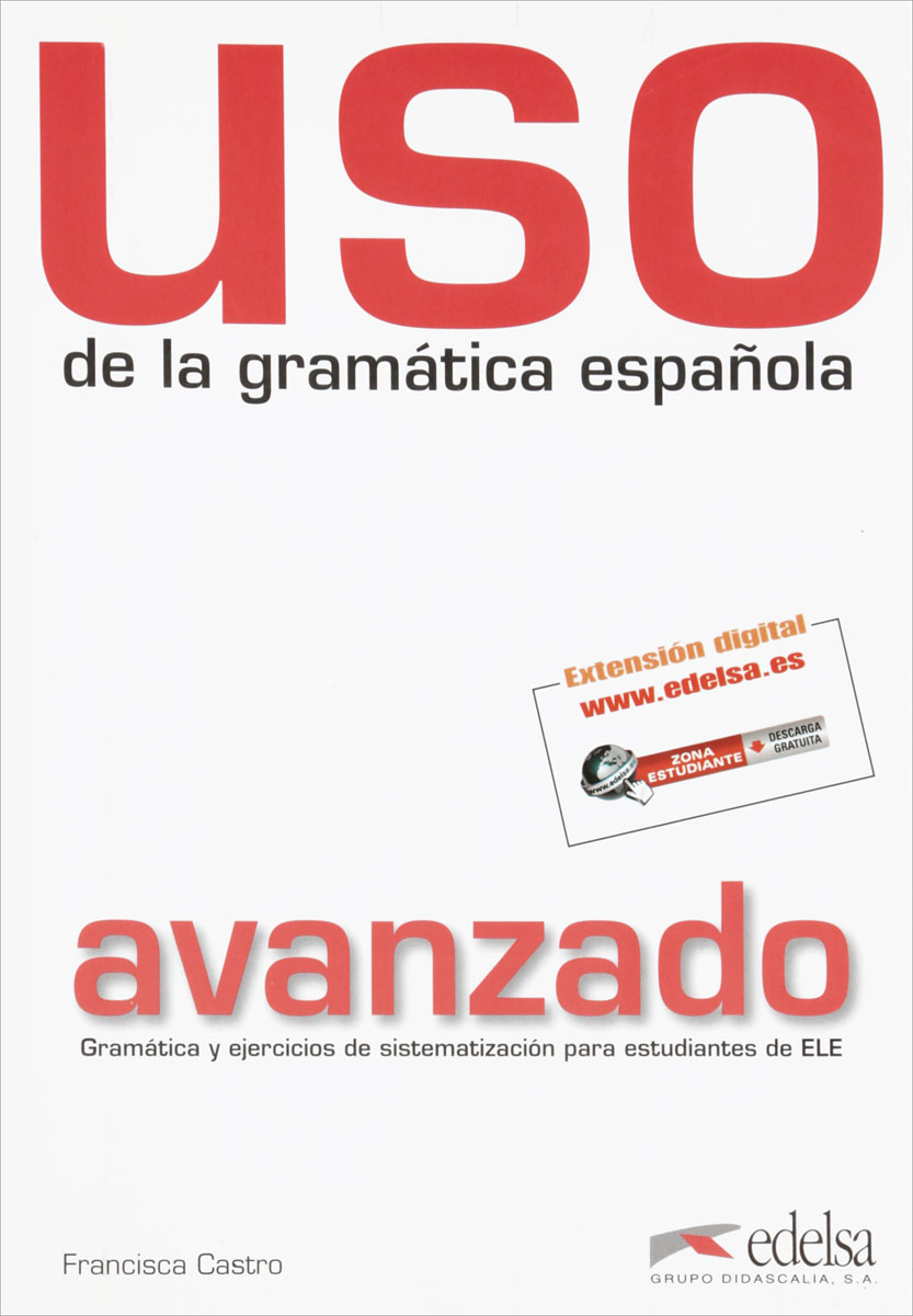 Uso учебник испанского. Uso de la gramatica espanola Elemental купить. Gramatica espanola учебники. Uso de la gramática española intermedio ответы.