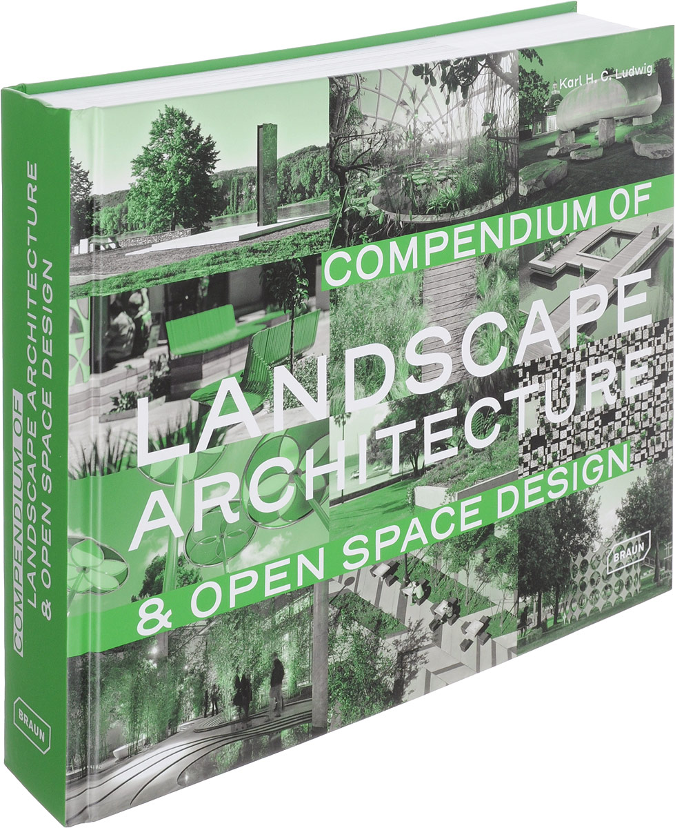 фото Compendium of Landscape Architecture & Open Space Design Braun publishing