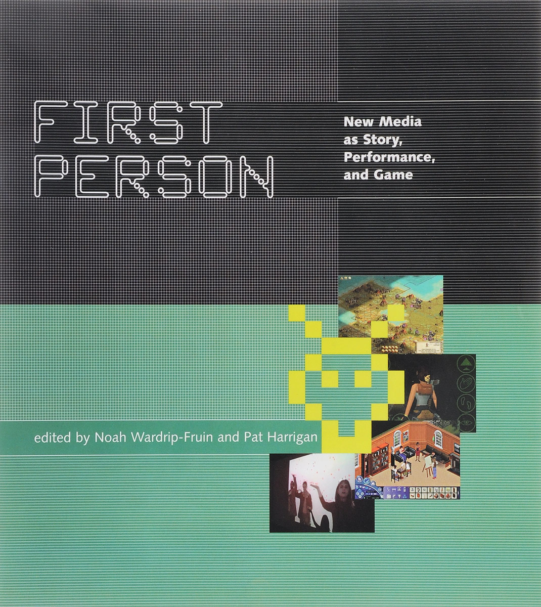 фото First Person: New Media as Story, Performance, and Game The mit press