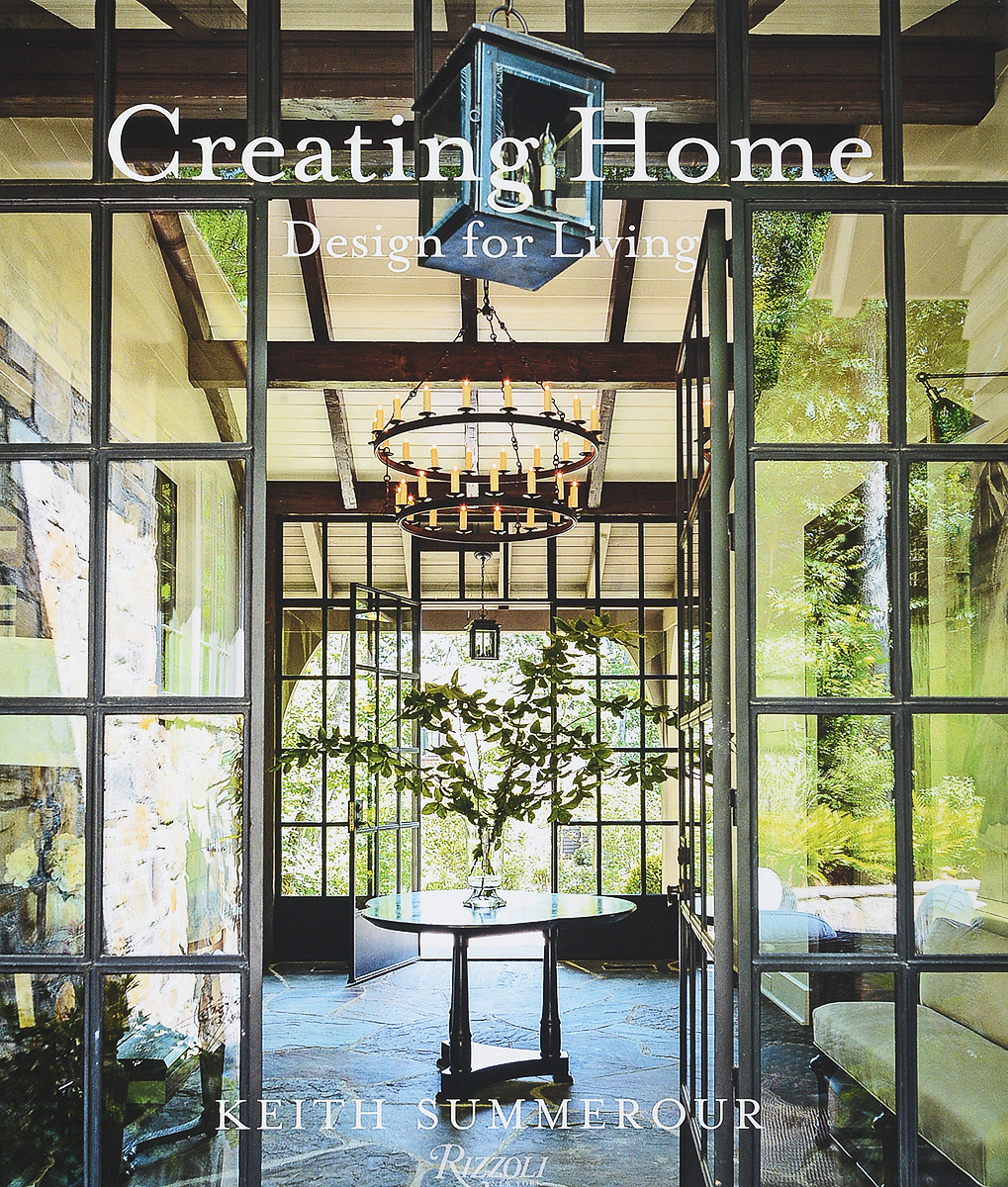 фото Creating Home: Design for Living Rizzoli international publications, inc
