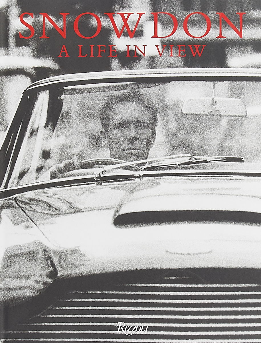 фото Snowdon: A Life in View Rizzoli international publications, inc