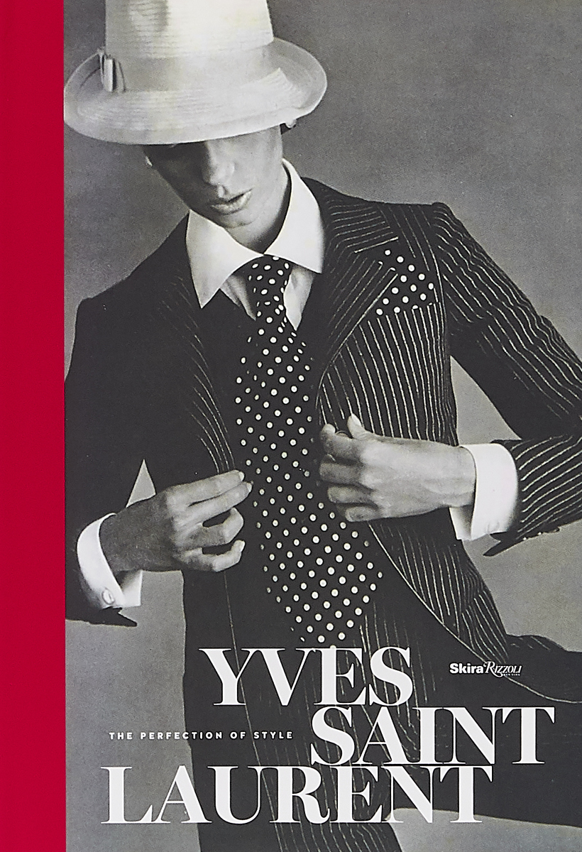 фото Yves Saint Laurent: The Perfection of Style Skira rizzoli publications