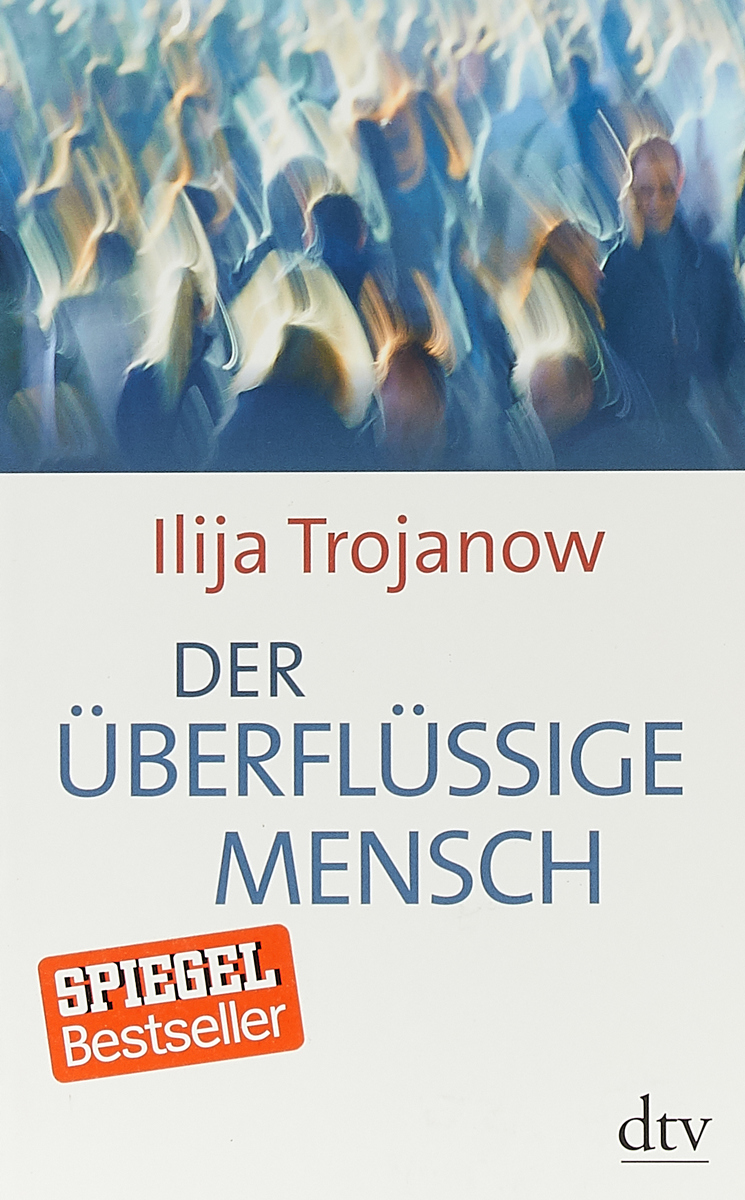 фото Der uberflussige Mensch Deutscher taschenbuch verlag