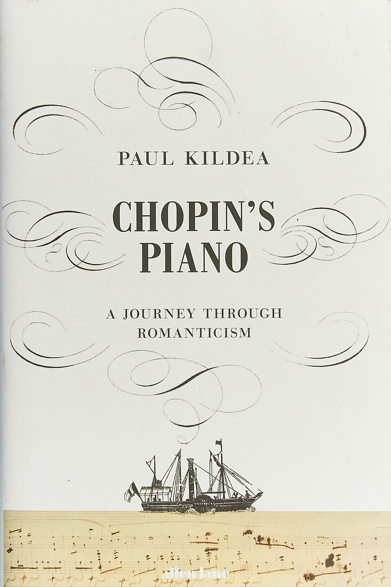 фото Chopin's Piano: A Journey Through Romanticism Allen lane