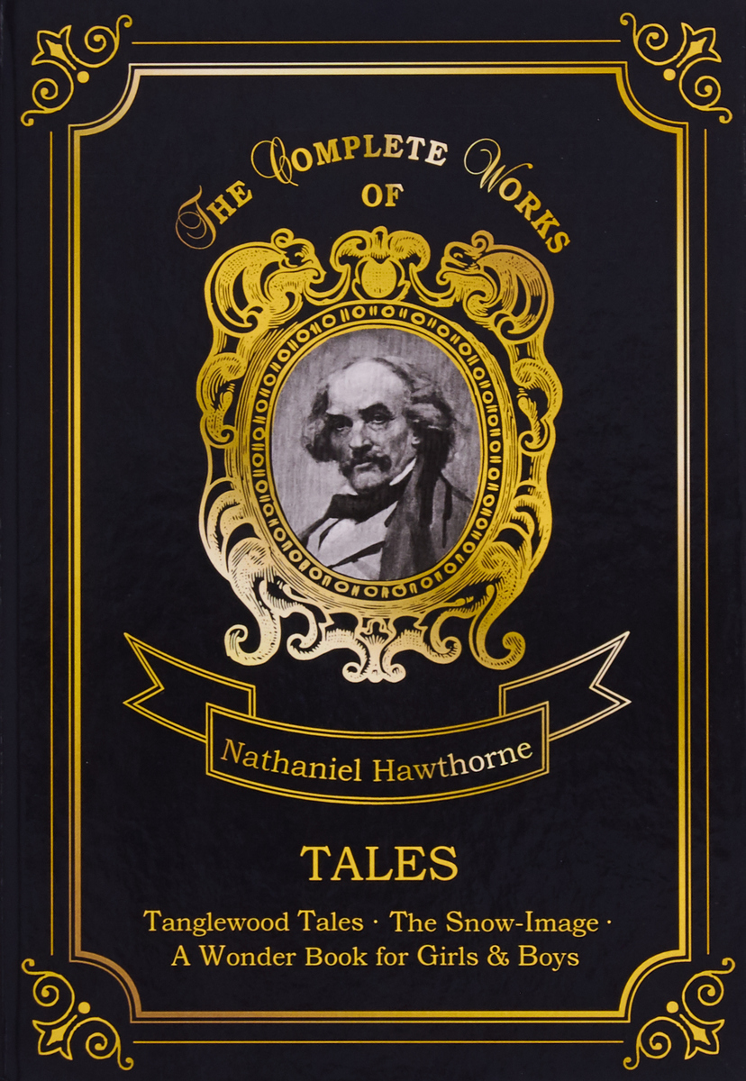 <b>Nathaniel Hawthorne</b>: <b>Tales</b> — купить в интернет-магазине OZON ...