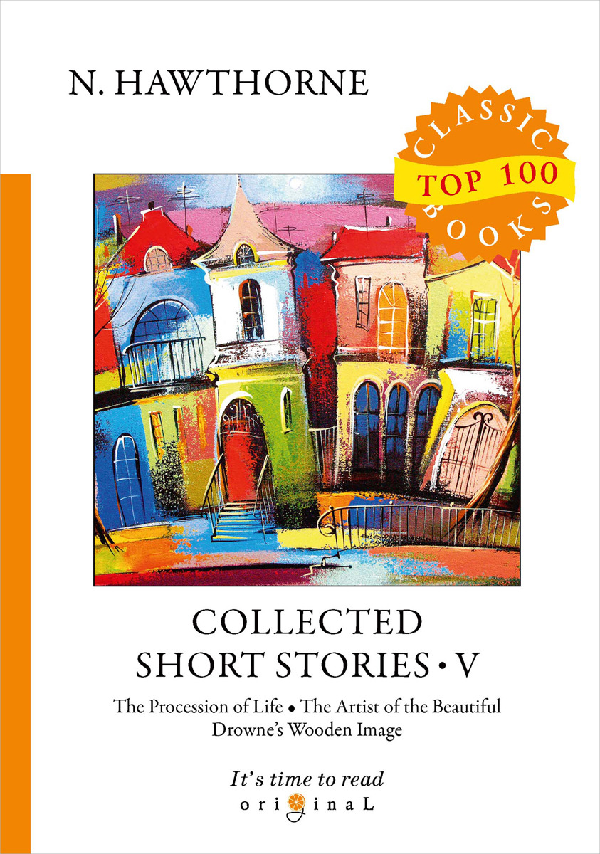 N. Hawthorne Collected Short Stories V n hawthorne collected short stories v