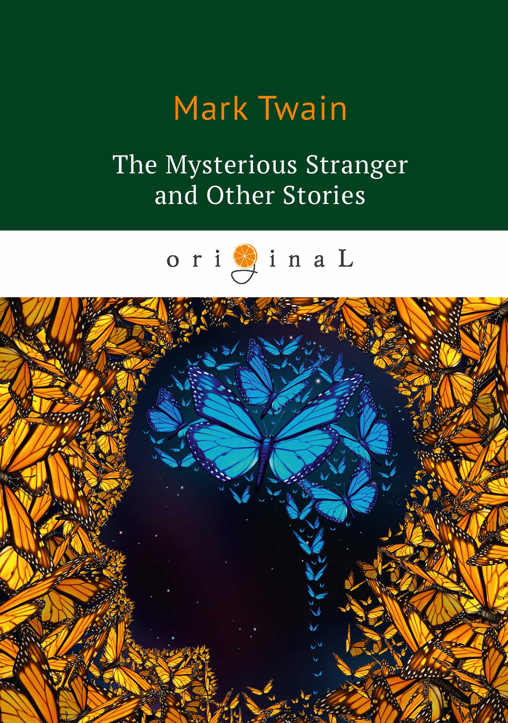 фото The Mysterious Stranger and Other Stories