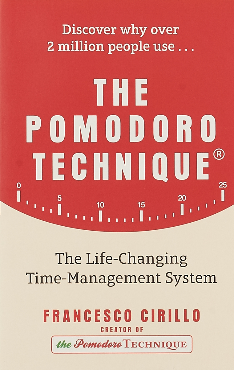 фото The Pomodoro Technique: The Life-Changing Time-Management System Virgin books