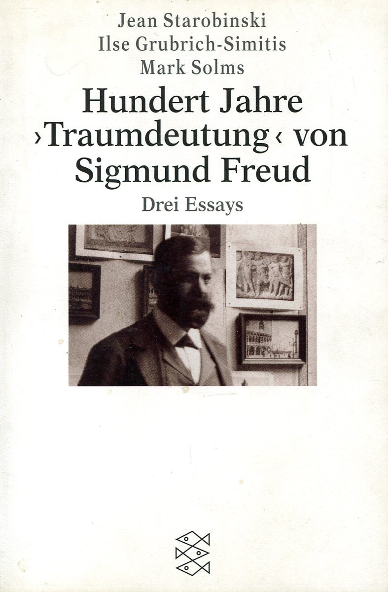 фото Hundert Jahre > Traumdeutung < von Sigmund Freud