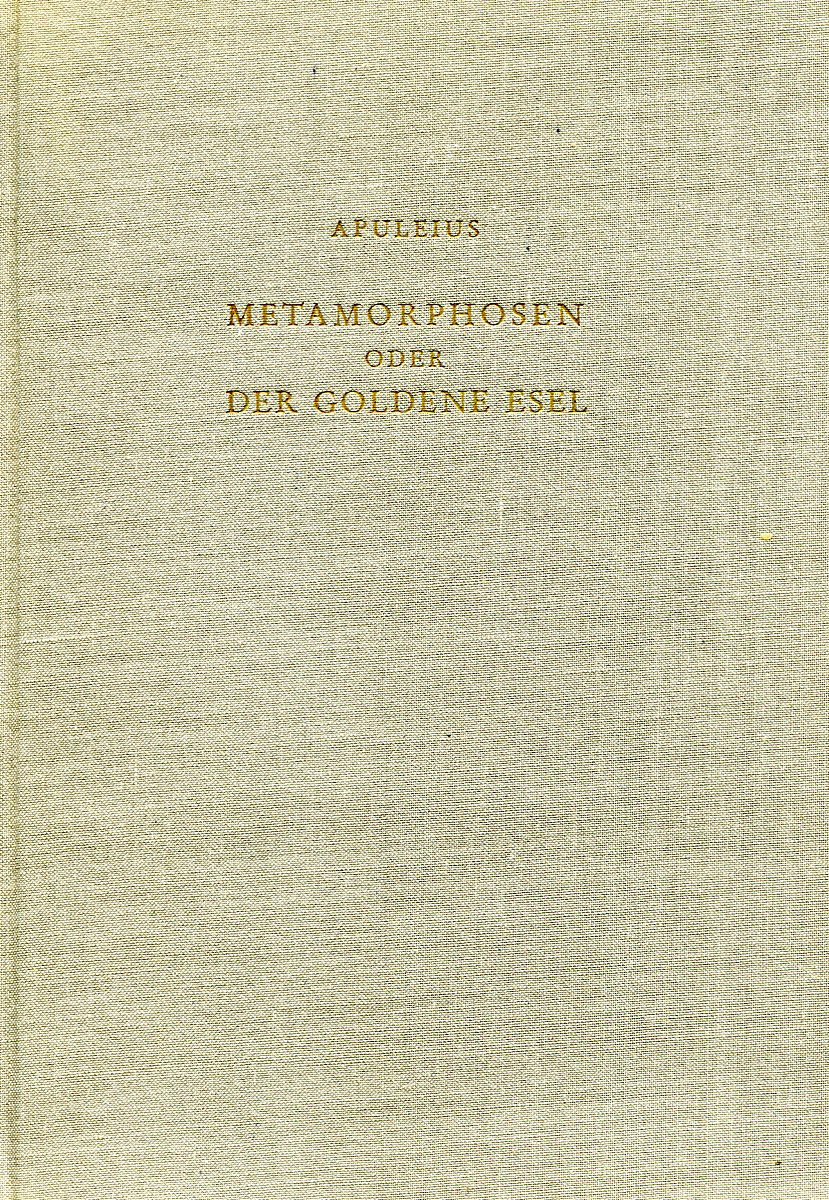 Metamorphosen Oder Der Goldene Esel. Метаморфозы или Золотой осел